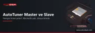 AutoTuner Master mı, Slave mı? Dosya, Abonelik ve Hangisi Kime Yeter