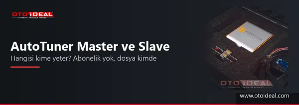 AutoTuner Master mı, Slave mı? Dosya, Abonelik ve Hangisi Kime Yeter