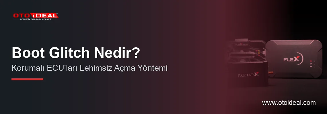 Boot Glitch Nedir? Korumalı ECU'ları Lehimsiz Açma Yöntemi