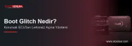 Boot Glitch Nedir? Korumalı ECU'ları Lehimsiz Açma Yöntemi