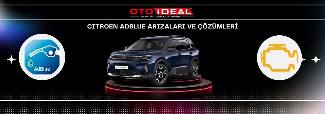 Citroen AdBlue System Issues and Solutions - AdBlue Warning Light and Problems