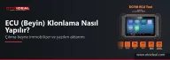 ECU (Beyin) Klonlama Nasıl Yapılır? Çıkma Beyne Immobilizer ve Yazılım Aktarımı
