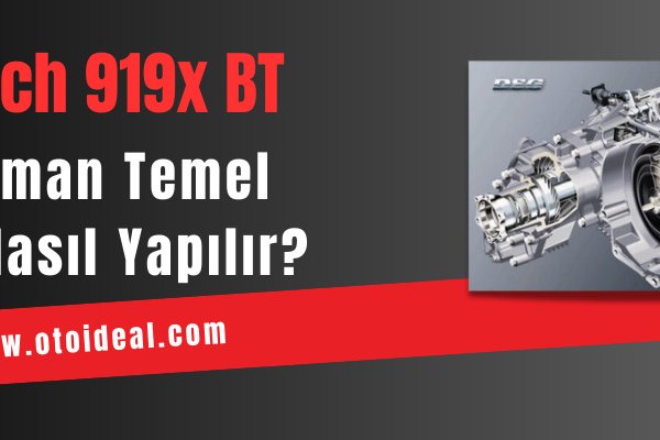 Launch 919X BT ile Şanzıman Temel Ayar, Vites Alıştırma ve Kalibrasyon İşlemleri