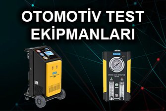 Otomotiv Test Ekipmanları
