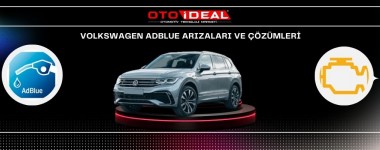 Volkswagen AdBlue Sistemi Arızaları ve Çözümleri - AdBlue Lambası ve Uyarılar Volkswagen AdBlue Sistemi Arızaları ve Çözümleri - AdBlue Lambası ve Uyarılar